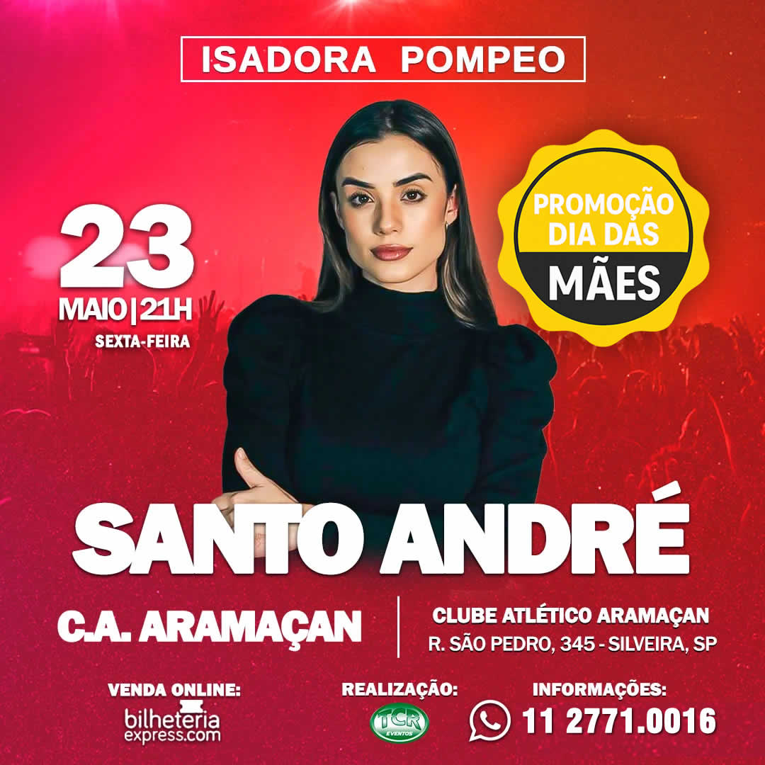 Isadora Pompeo em Santo André - ingressos - Isadora Pompeo em Santo André -  Bilheteria Express - Clube Atlético Aramaçan