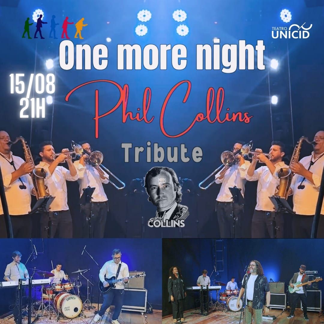 One More Night - Phil Collins Tribute