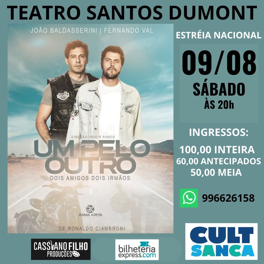 Um Pelo Outro - Dois Amigos, Dois Irmãos