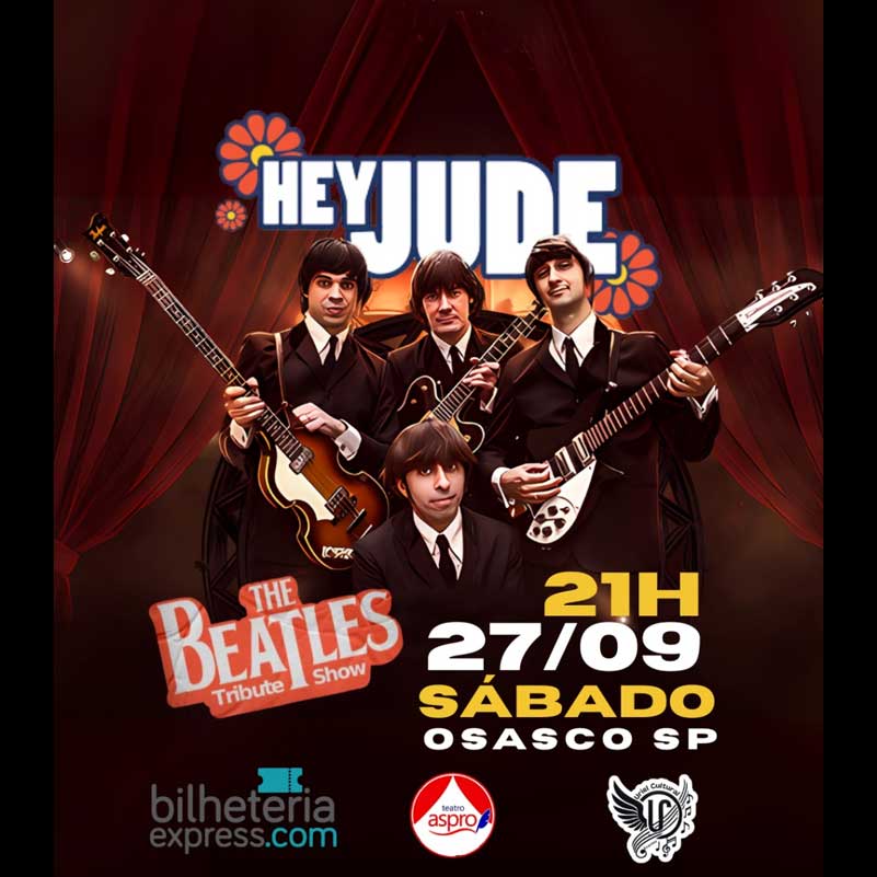 Hey Jude The Beatles Tribube Show em Osasco
