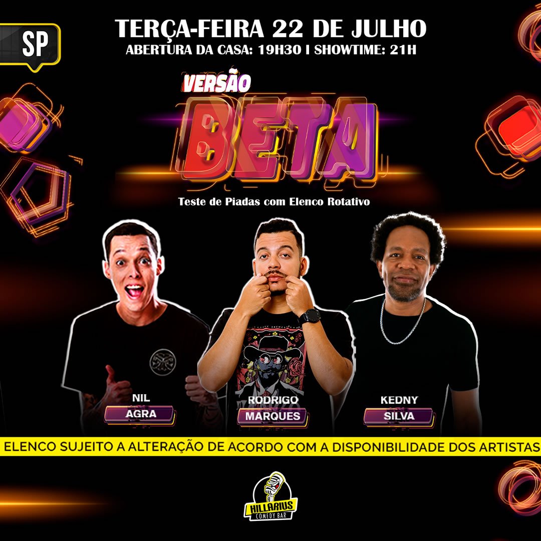Nil Agra, Rodrigo Marques e Kedny Silva - Versão Beta