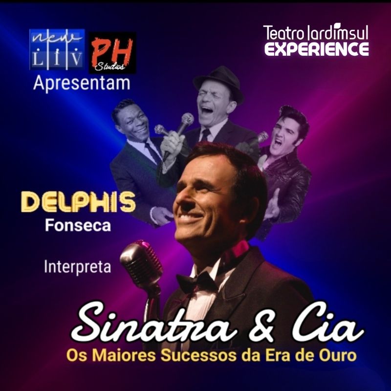 Delphis Fonseca - Sinatra & Cia Os maiores sucessos da era de ouro