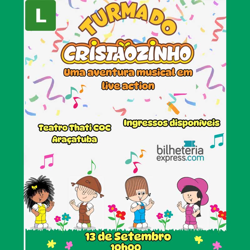 A Turma do Cristãozinho em Araçatuba
