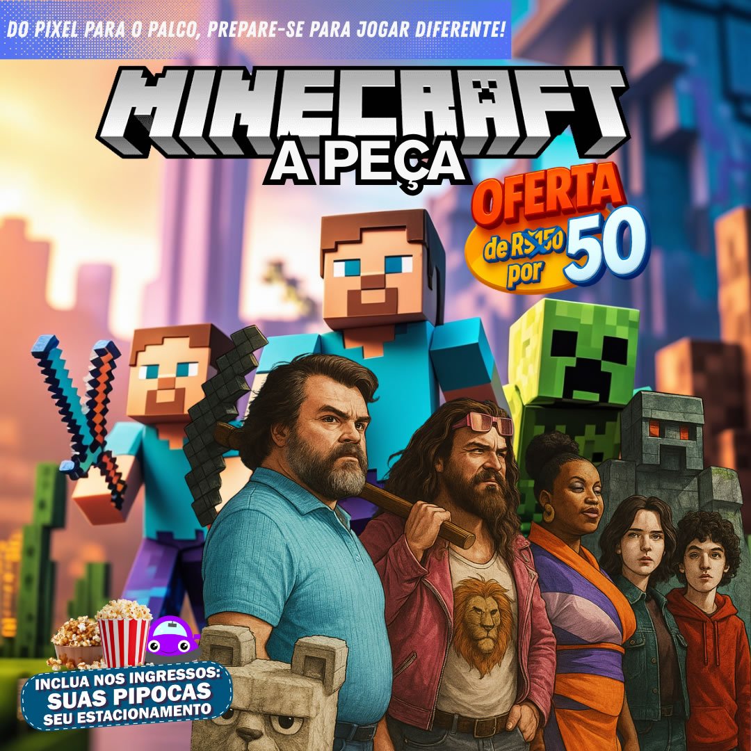 Minecraft, A peça 