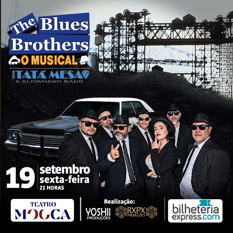 THE BLUES BROTHERS - O MUSICAL