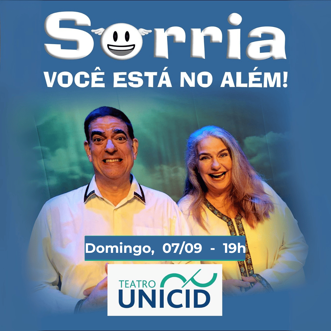 Sorria, você está no além