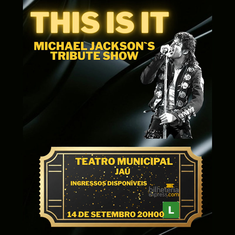 This Is It - Michael Jackson Tribute Show em Jaú