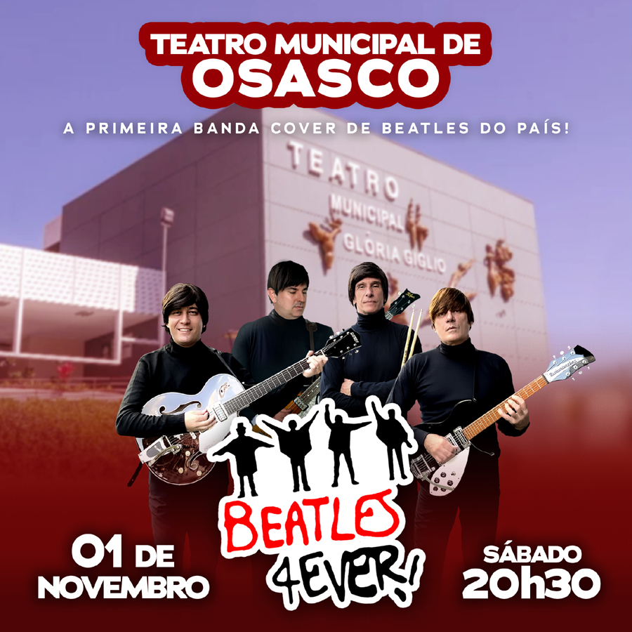 Beatles 4ever - O Sonho não Acabou em Osasco