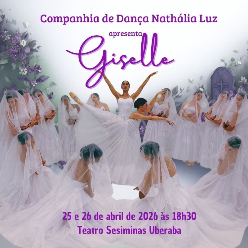 Giselle em Uberaba - Companhia de Dança Nathália Luz