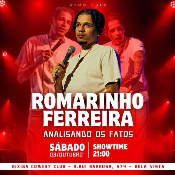 Romarinho Ferreira em Analisando os Fatos - Stand Up Comedy