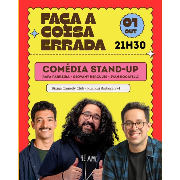 Faça a Coisa Errada - Comédia Stand-up