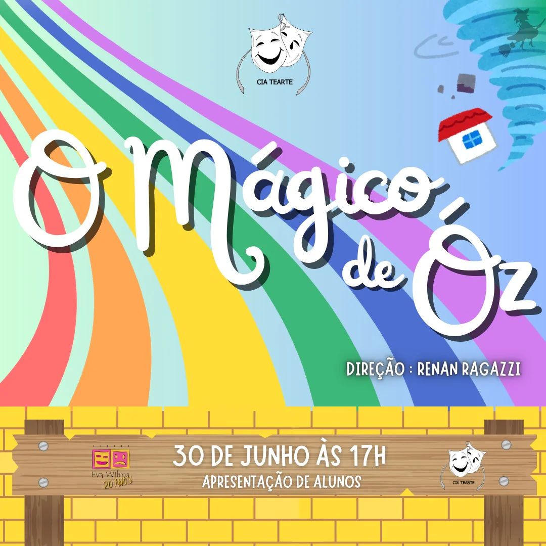 O Mágico de Óz - Escola Tearte