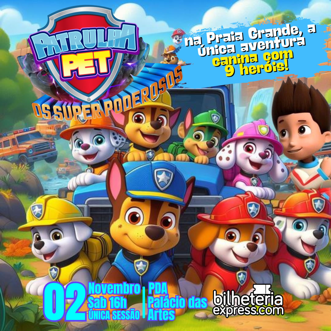 PATRULHA PET OS SUPER PODEROSOS