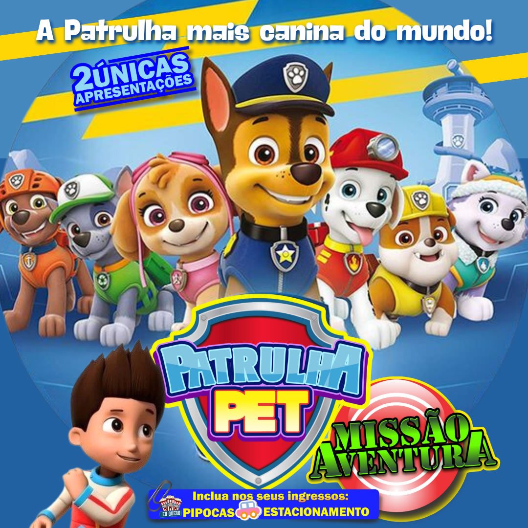  Patrulha Pet - Missão Aventura