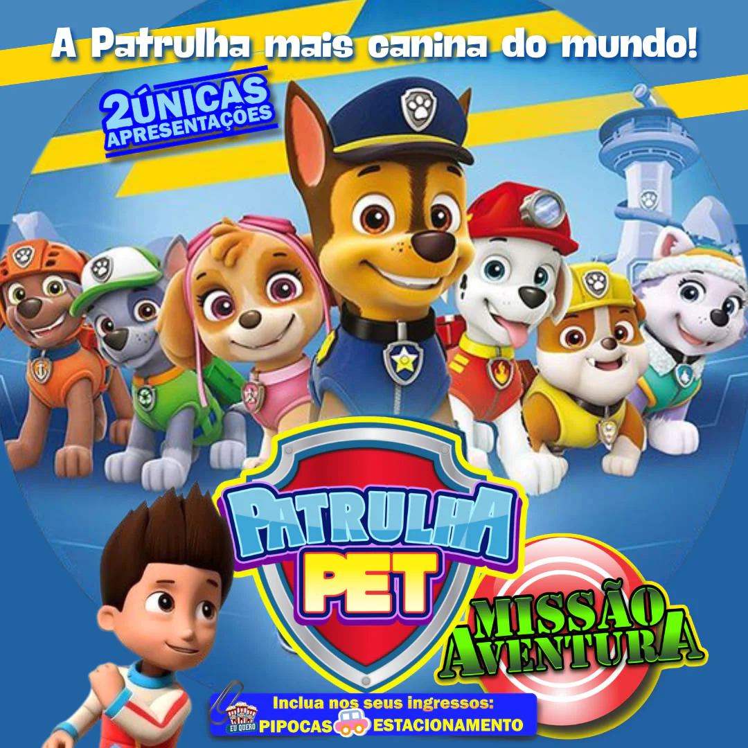  Patrulha Pet - Missão Aventura