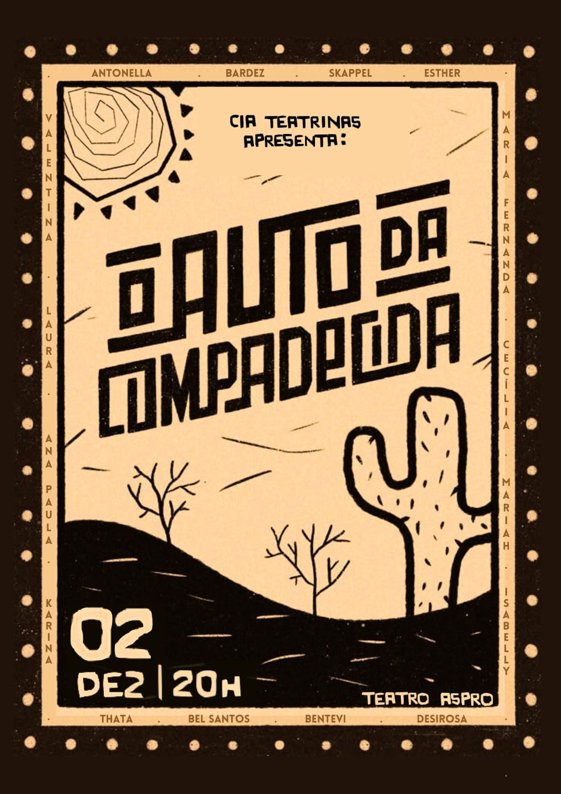 CIA TEATRINAS -  O Auto da Compadecida 