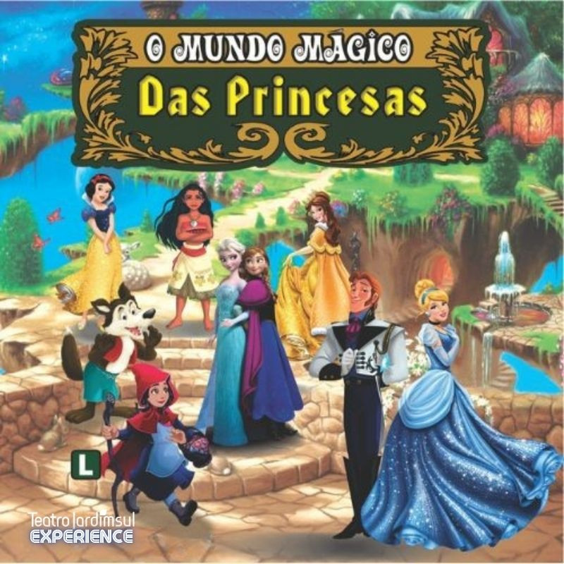 O MUNDO MÁGICO DAS PRINCESAS