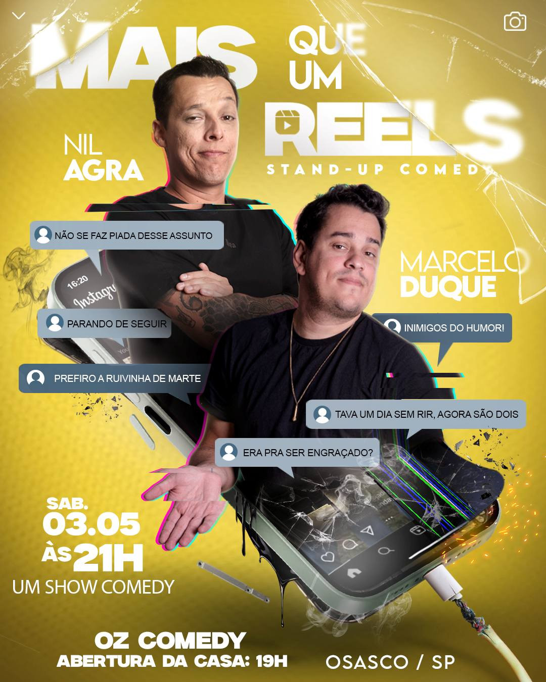 NIL AGRA e MARCELO DUQUE EM OSASCO - MAIS QUE UM REELS - CANCELADO