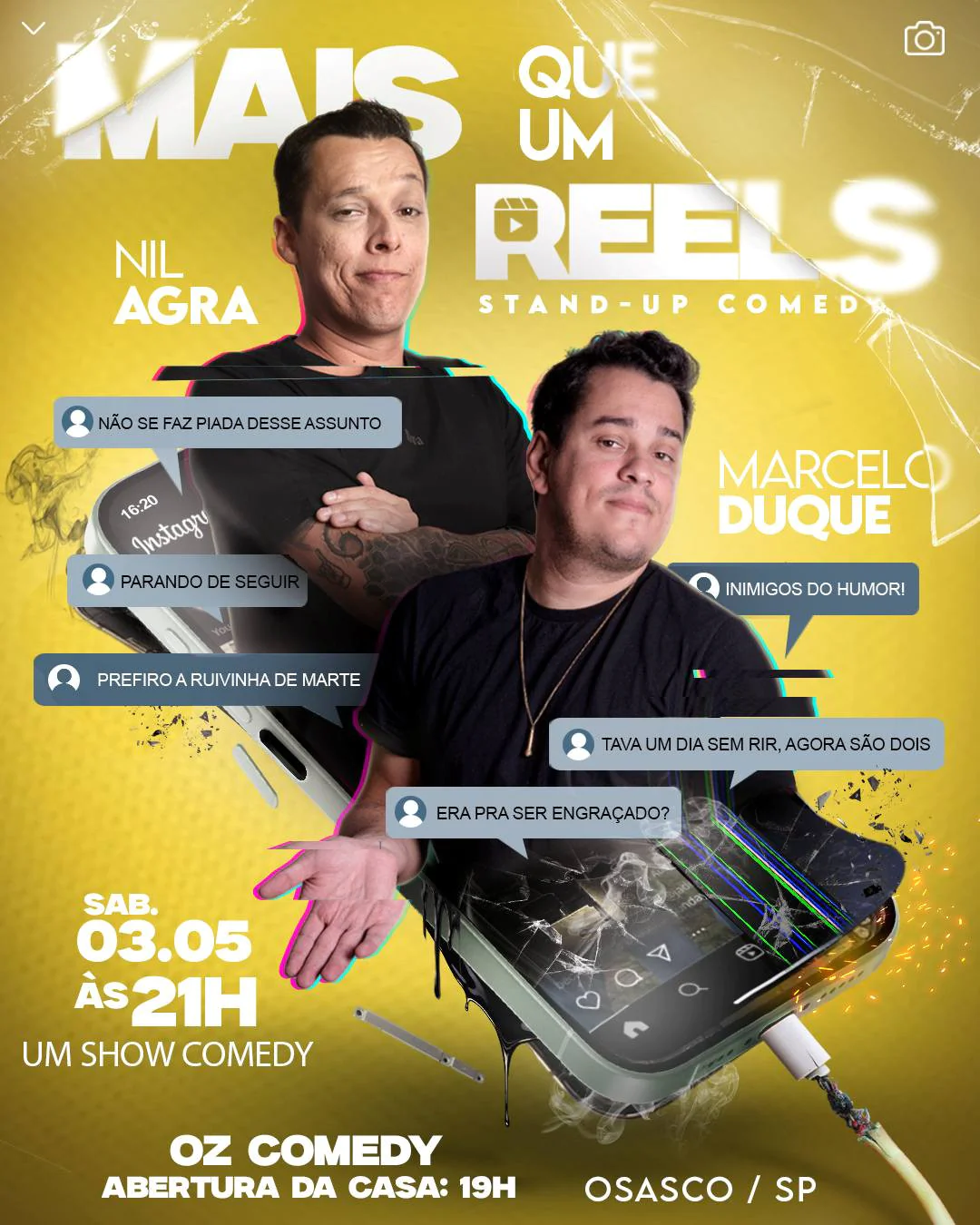 NIL AGRA e MARCELO DUQUE EM OSASCO - MAIS QUE UM REELS - CANCELADO