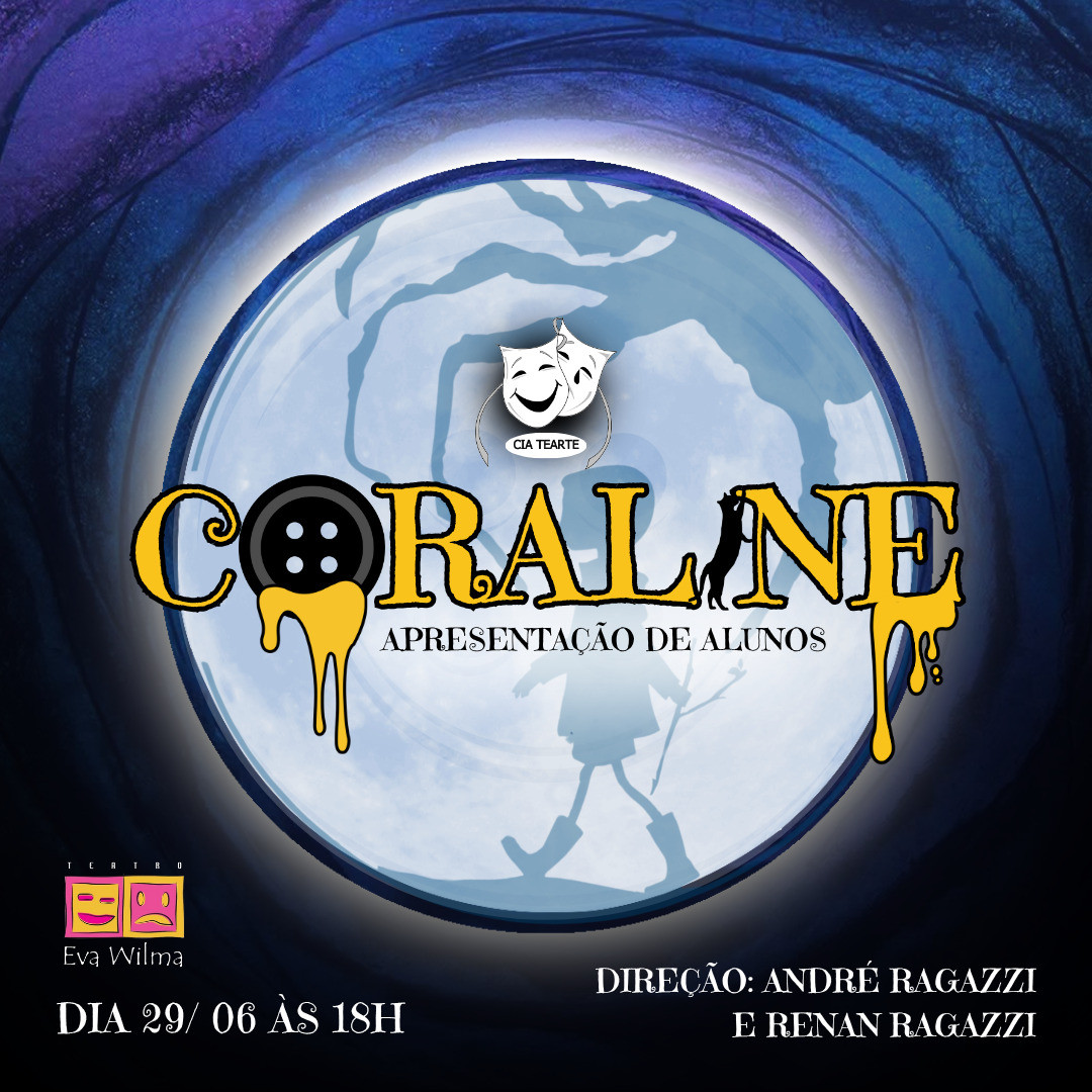 Coraline - Escola Tearte 2025