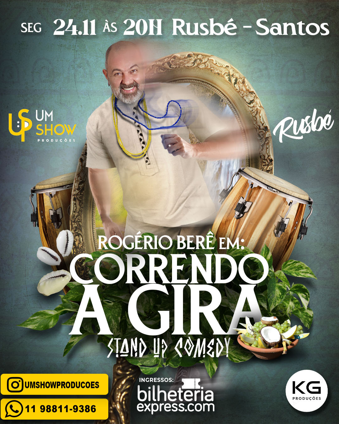 ROGERIO BERÊ EM SANTOS