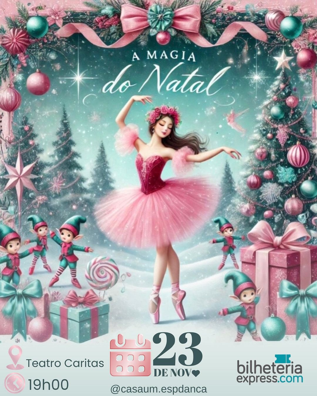 A MAGIA DO NATAL - ESPETÁCULO CASA UM