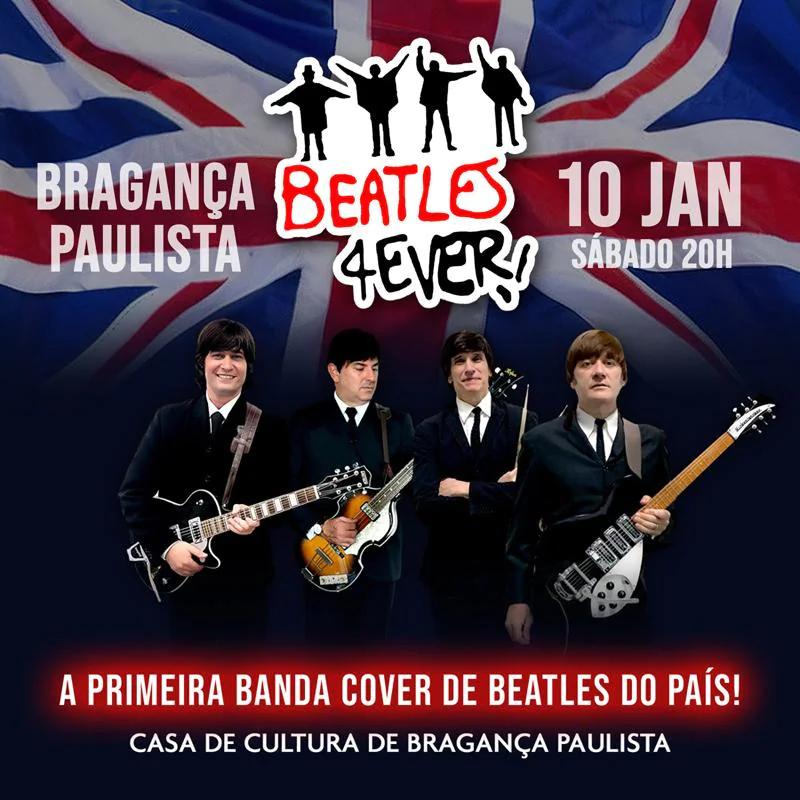 Beatles 4Ever em Bragança - Turnê 40 anos