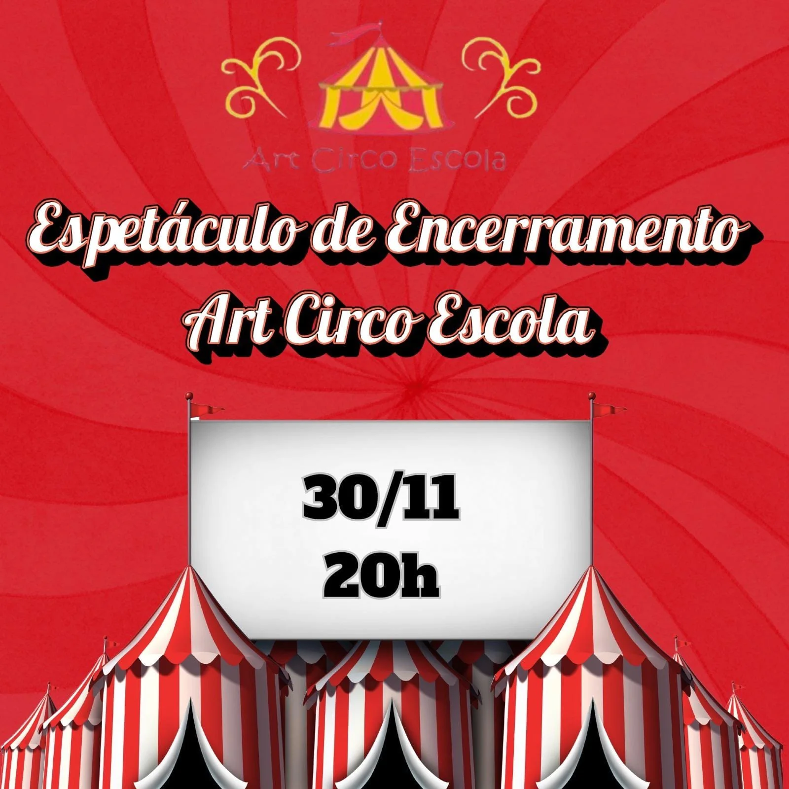 Espetáculo de Encerramento - Art Circo 20h30