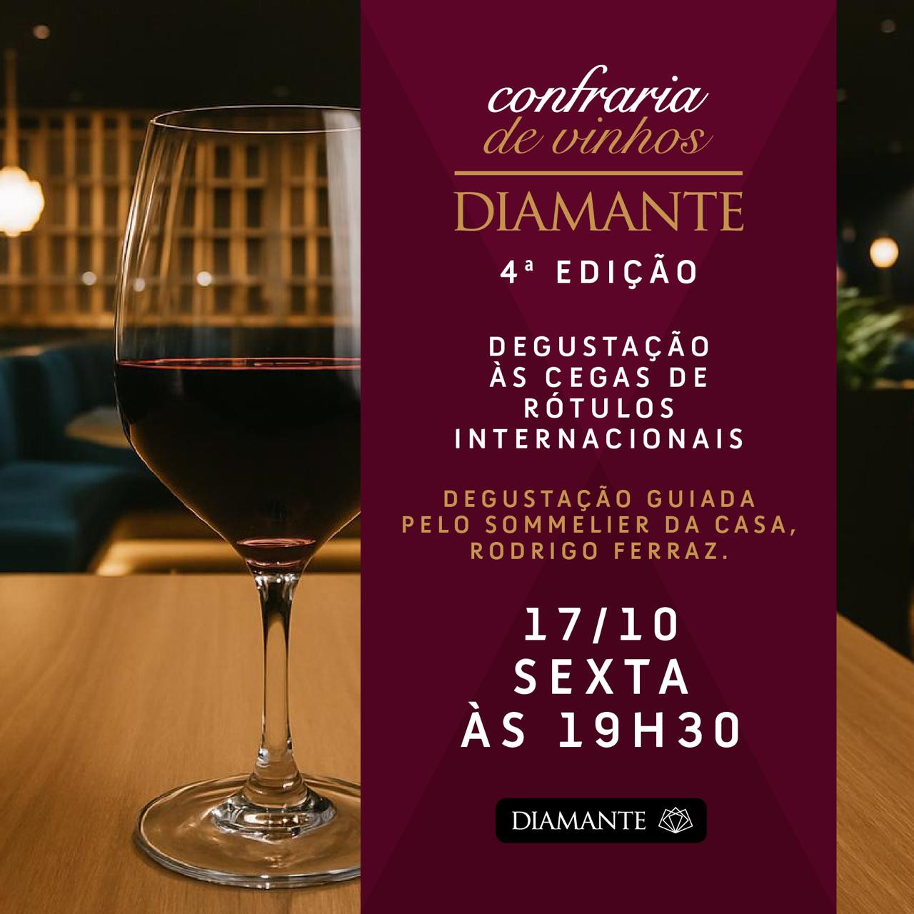 CONFRARIA DIAMANTE - Degustação Às Cegas de Rótulos Internacionais