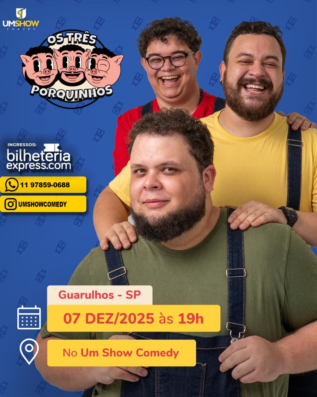  ESTEVAM NABOTE, VICTOR AHMAR E VINI MAGA - OS TRES PORQUINHOS EM GUARULHOS