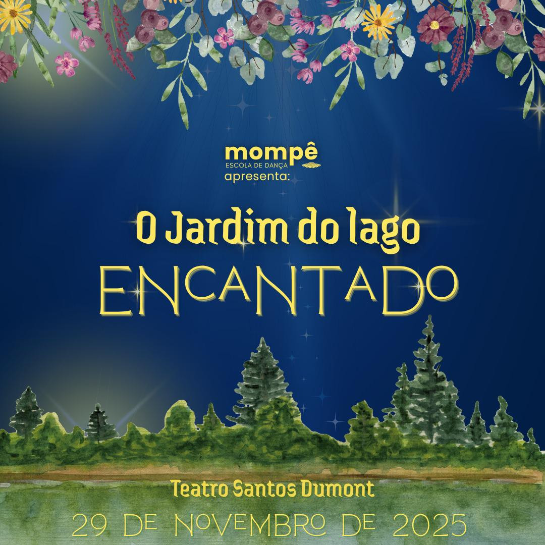 Mompê Escola de Dança - O Jardim do Lago Encantado