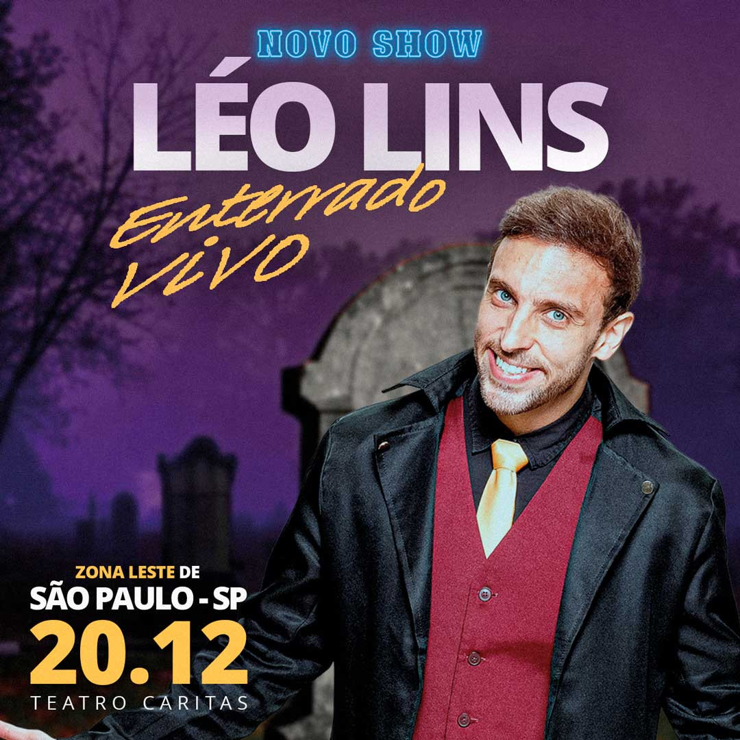 Léo Lins em São Paulo - Novo Show Enterrado Vivo