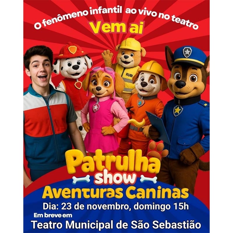 Patrulha Show Aventuras Caninas 