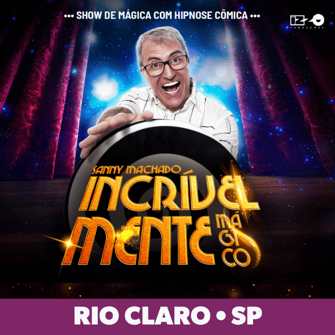 Sanny Machado - Show de Hipnose Cômica INCRIVELMENTE MÁGICO