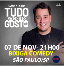 Marcelo Duque – Tudo que eu Gosto no Bixiga Comedy