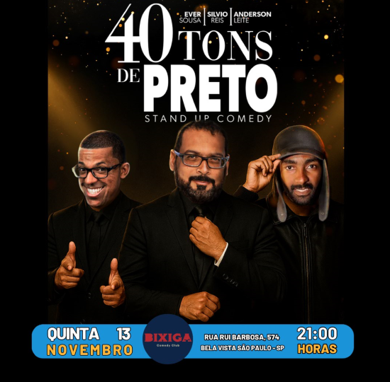 40 Tons de Preto - Stand Up Comedy no Bixiga Comedy