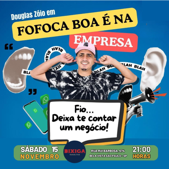 Douglas Zoio em Fofoca Boa e na Empresa - Stand Up Comedy