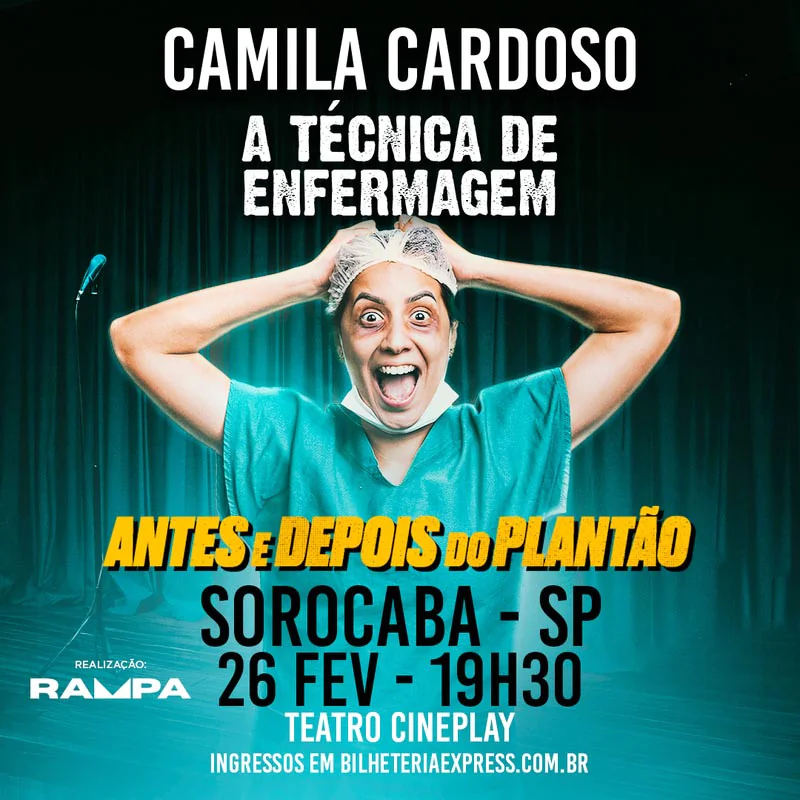 Camila Cardoso - A Técnica de Enfermagem - Antes e Depois do Plantão em Sorocaba 