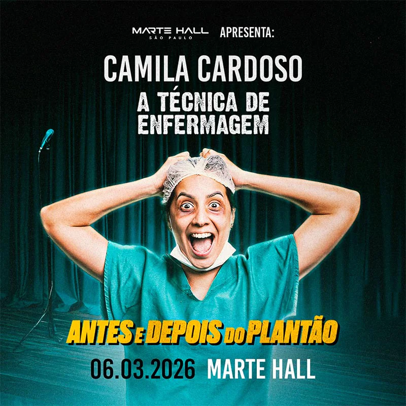 Camila Cardoso - Antes e Depois do plantão