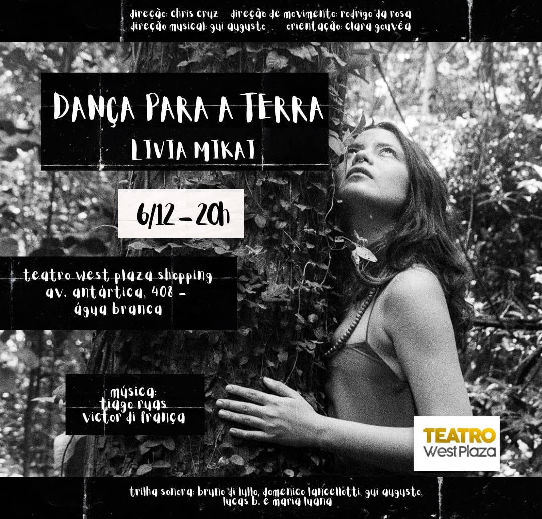 Dança para a Terra por Lívia Mikai no Teatro West Plaza