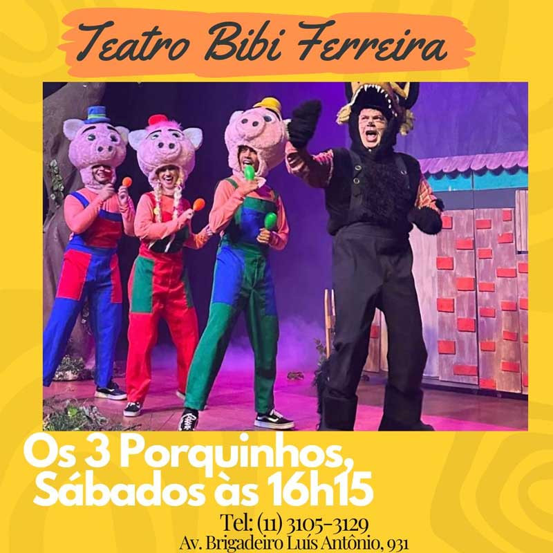 OS TRÊS PORQUINHOS, O MUSICAL