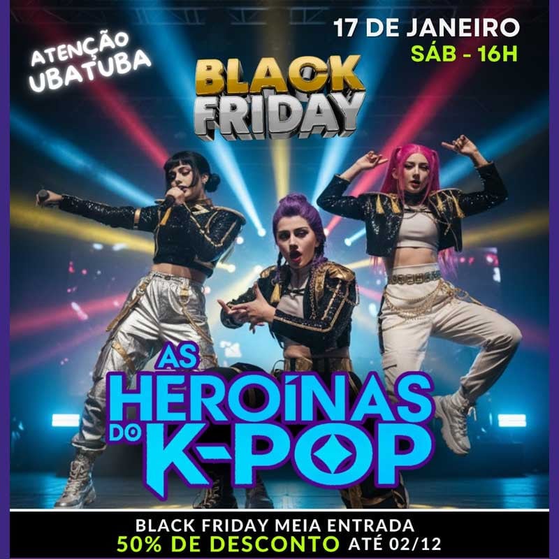 As Heroínas do K-POP em Ubatuba