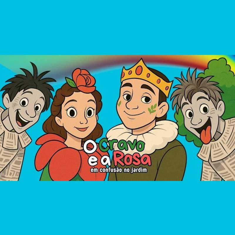 O Cravo e a Rosa em Confusão no Jardim - Festival de Férias