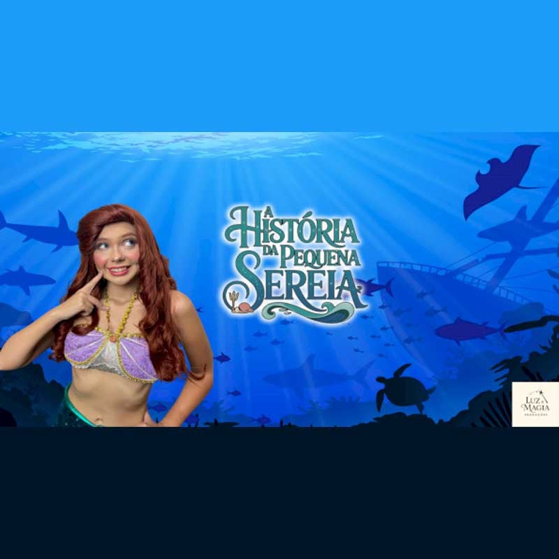 A História da Pequena Sereia - Festival de Férias