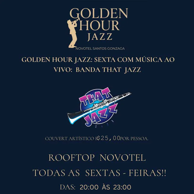 GOLDEN HOUR JAZZ - NOVOTEL SANTOS GONZAGA 