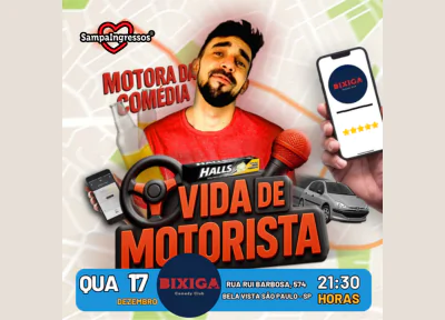 Motora da Comédia em Vida de Motorista