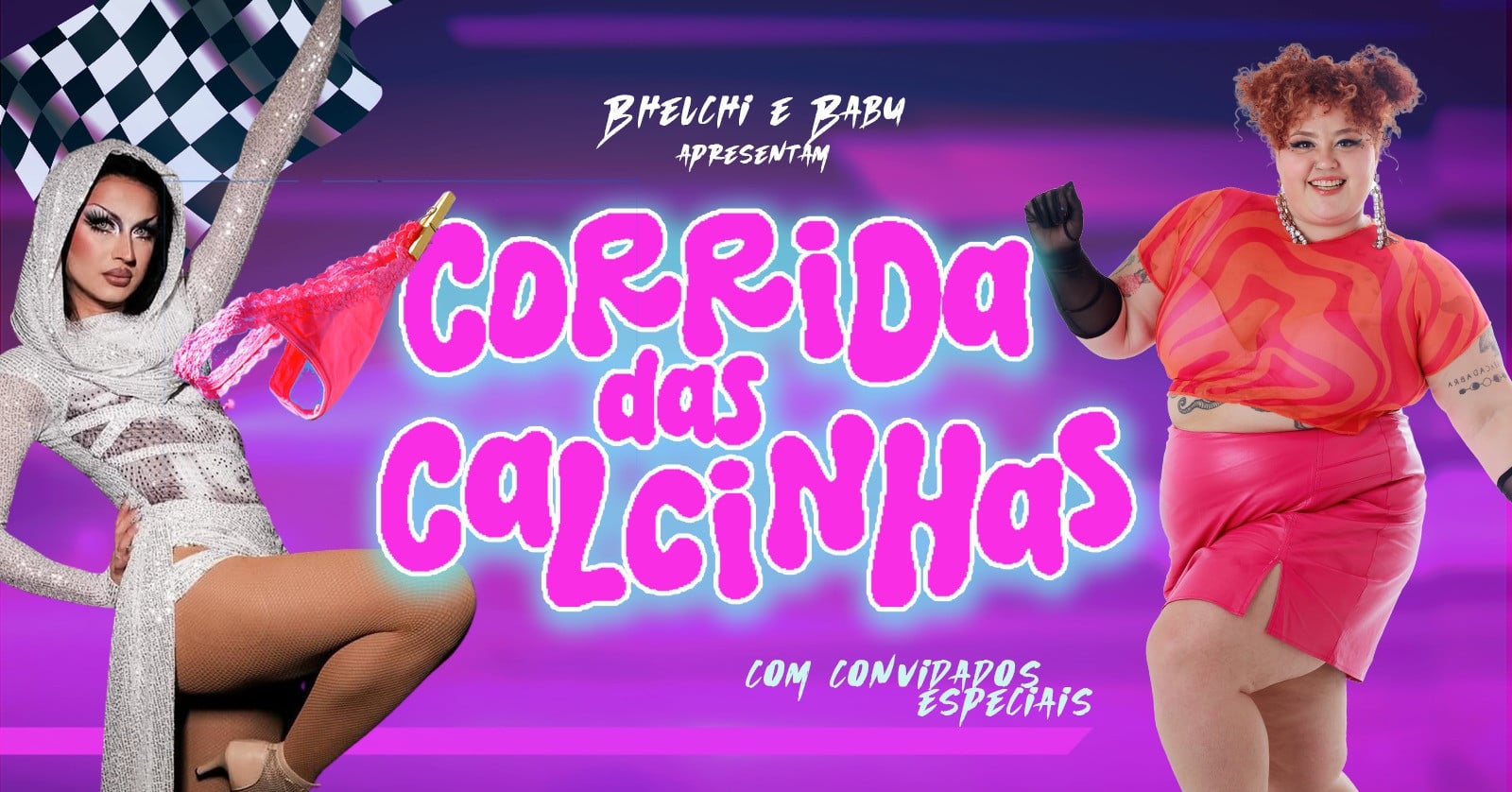 Corridas das Calcinhas - O Show de Stand-Up Mais Glamouroso do Ano