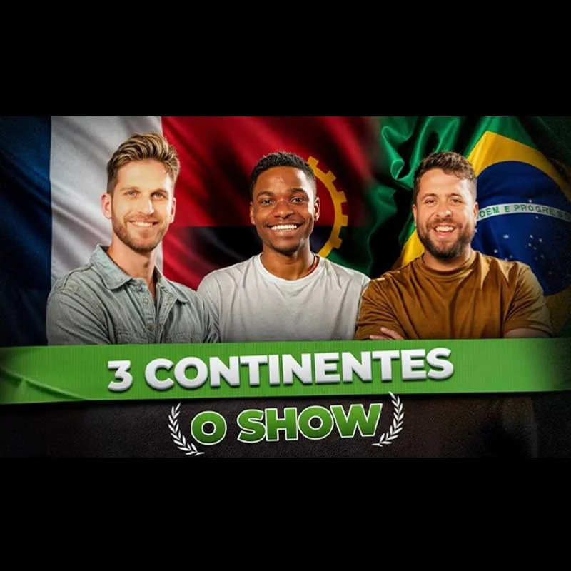 3 Continentes - O SHOW