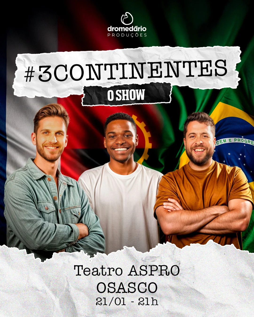 3 Continentes - O SHOW