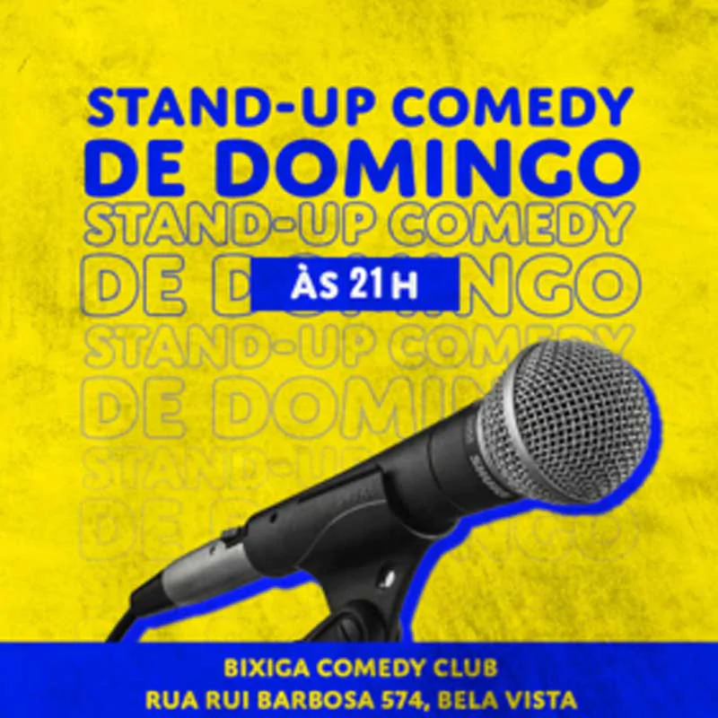 Domingo do Standup às 21H no Bixiga Comedy